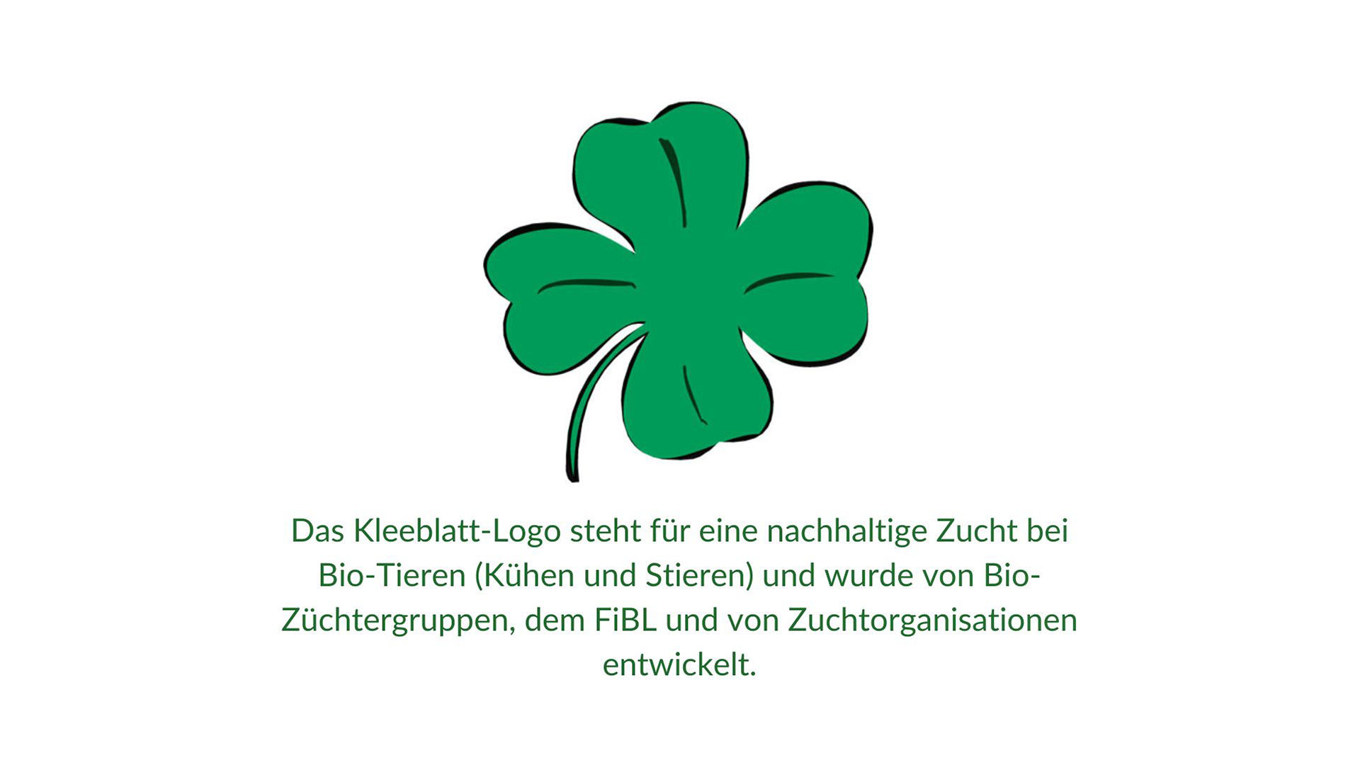 Das Kleeblatt-Logo kennzeichnet die für den Biolandbau besonders geeigneten Kühe und Stiere (Bild: «Bern ist Bio»).